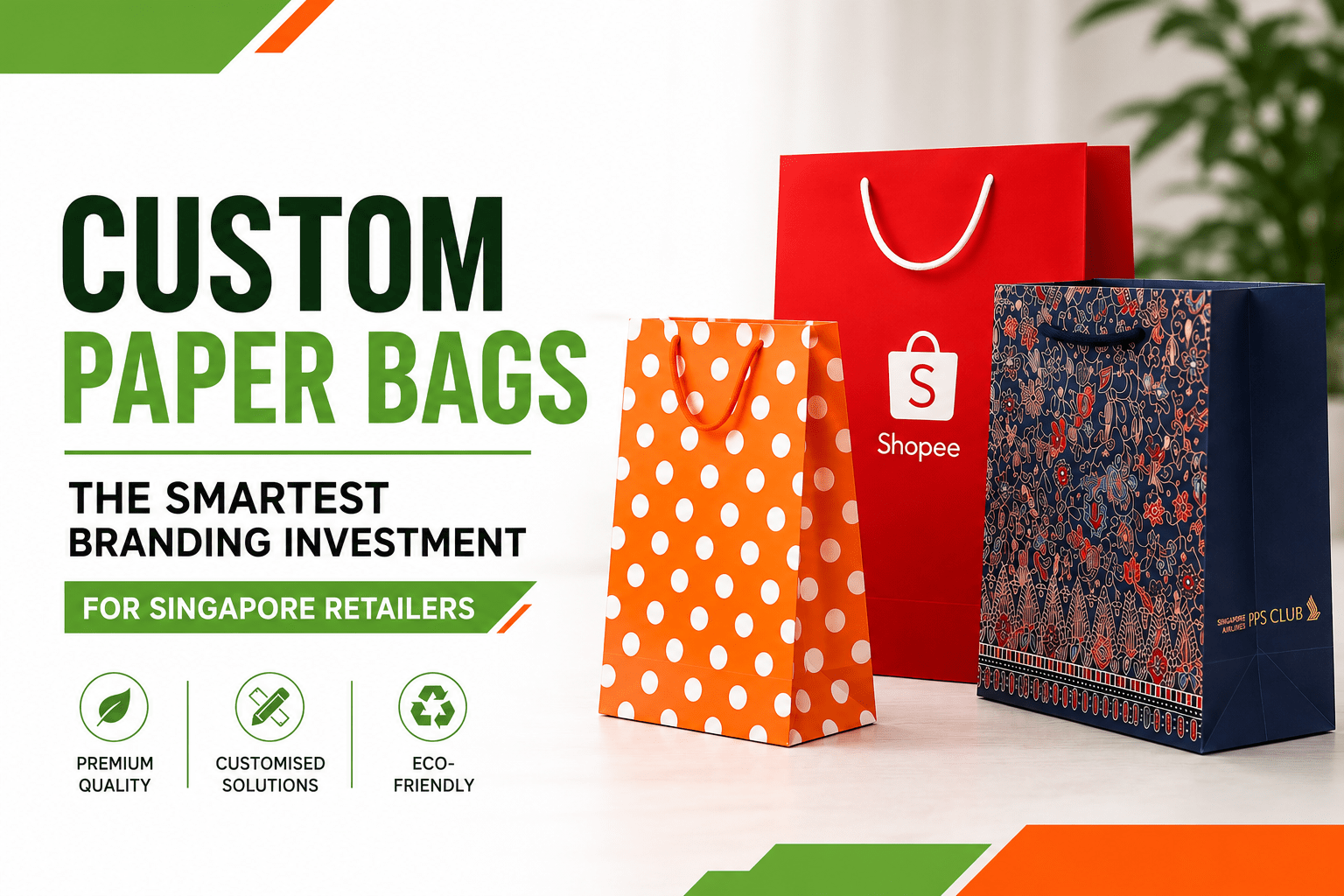 Custom paper bags Singapore